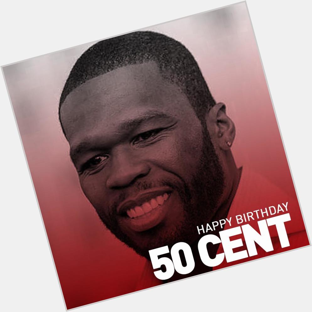 Happy Birthday 50 Cent! 