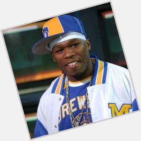 Happy Birthday
50 Cent 
