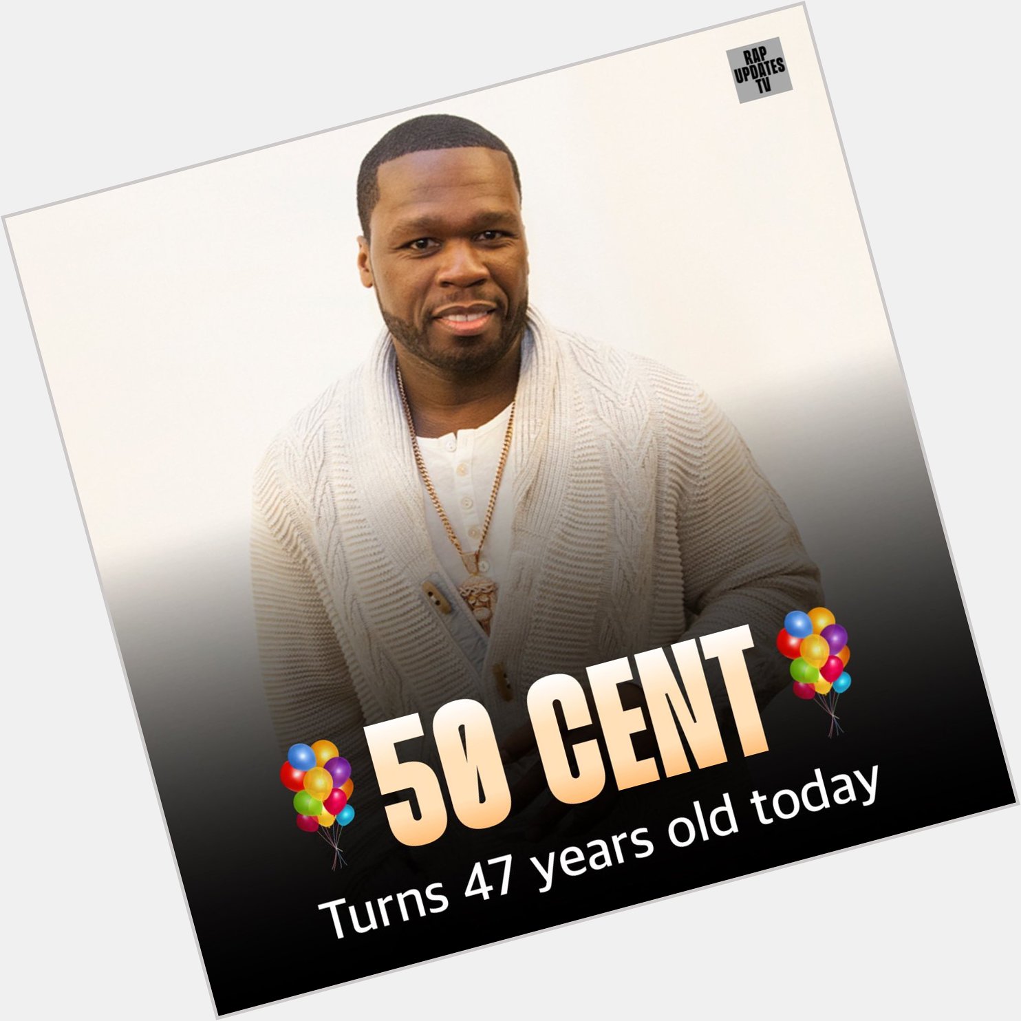Happy birthday 50 Cent 