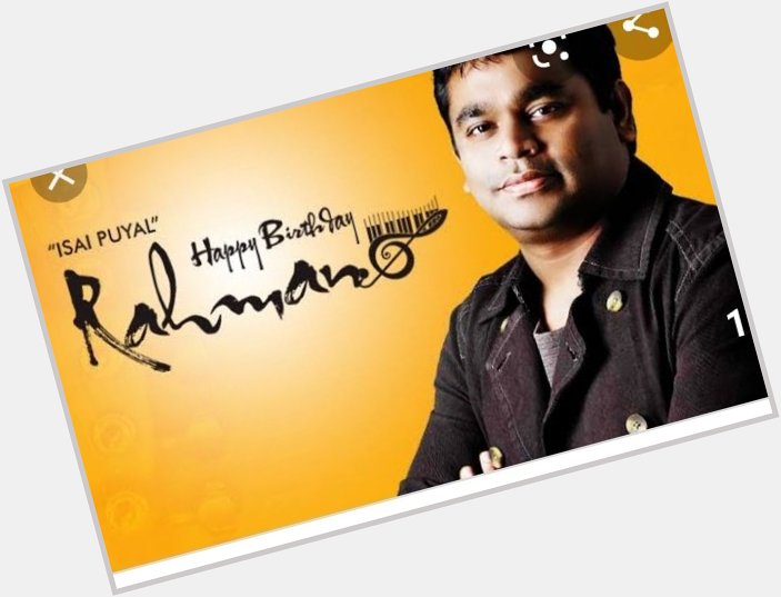 Happy birthday   A. R. Rahman sir. 