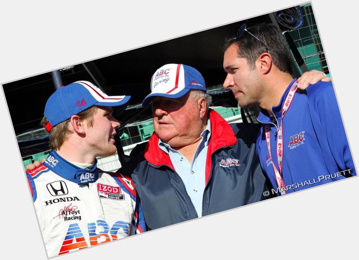Happy birthday AJ Foyt! Forever thankful he and Larry believed in me enough to give me my first shot at the big show 