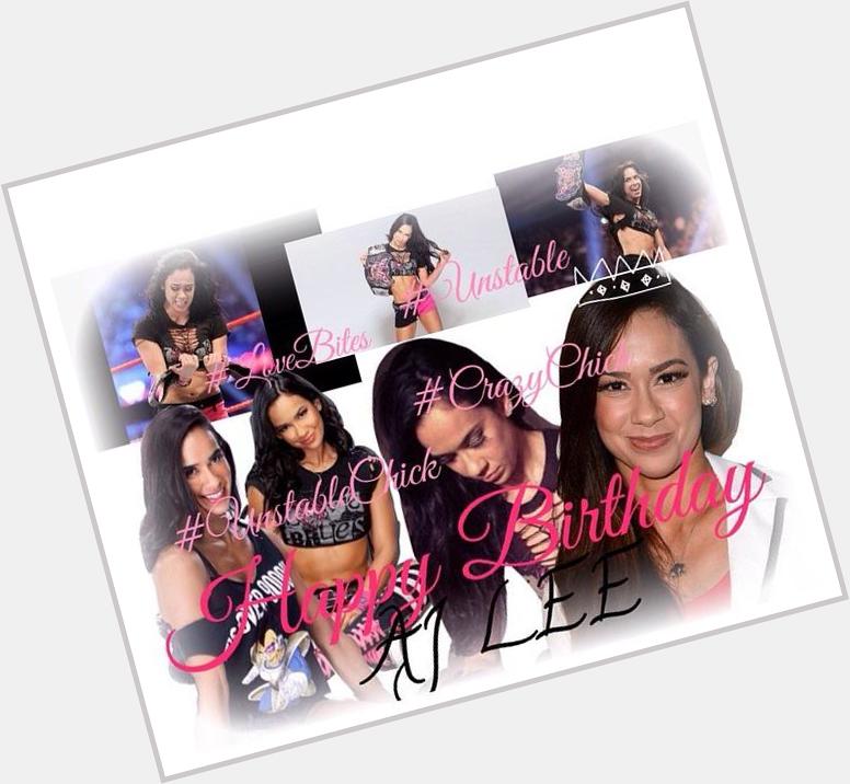 Happy Birthday AJ Lee! One of the greatest nerd and one of the greatest role models!! We love you do much     