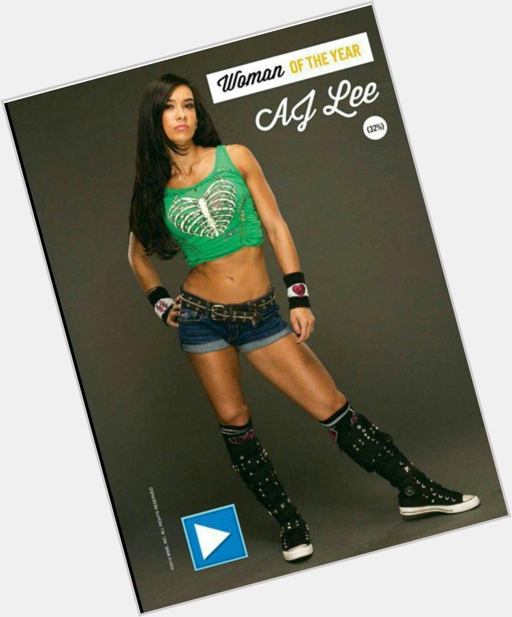 Happy bday aj lee I hope u have a very amazing bday! We love you queen 