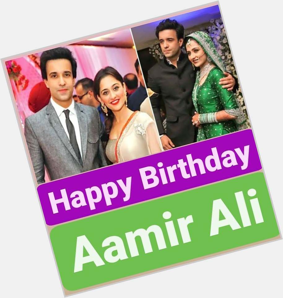 Happy Birthday 
Aamir Ali     