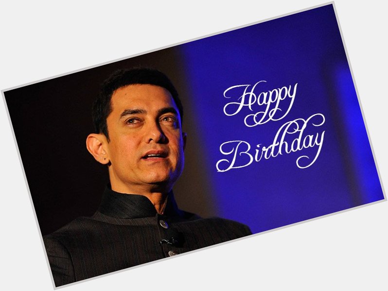 Happy Birthday Aamir Khan: message pours in wishes for the Dangal actor! 