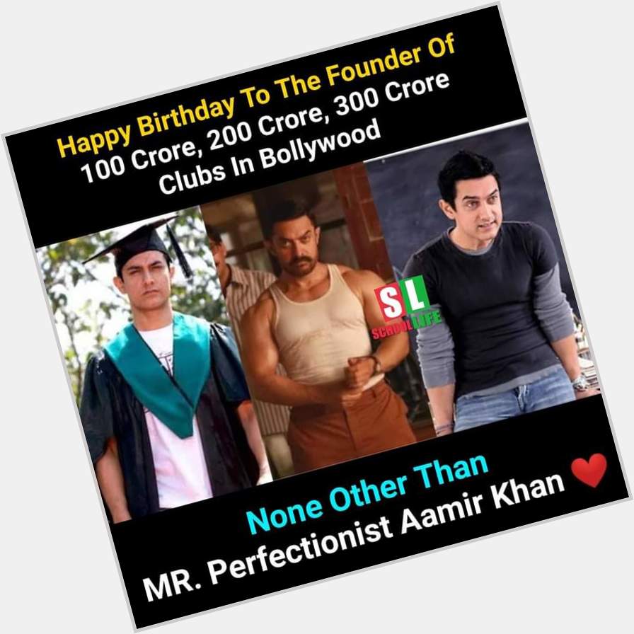 Happy Birthday day Aamir Khan                                          