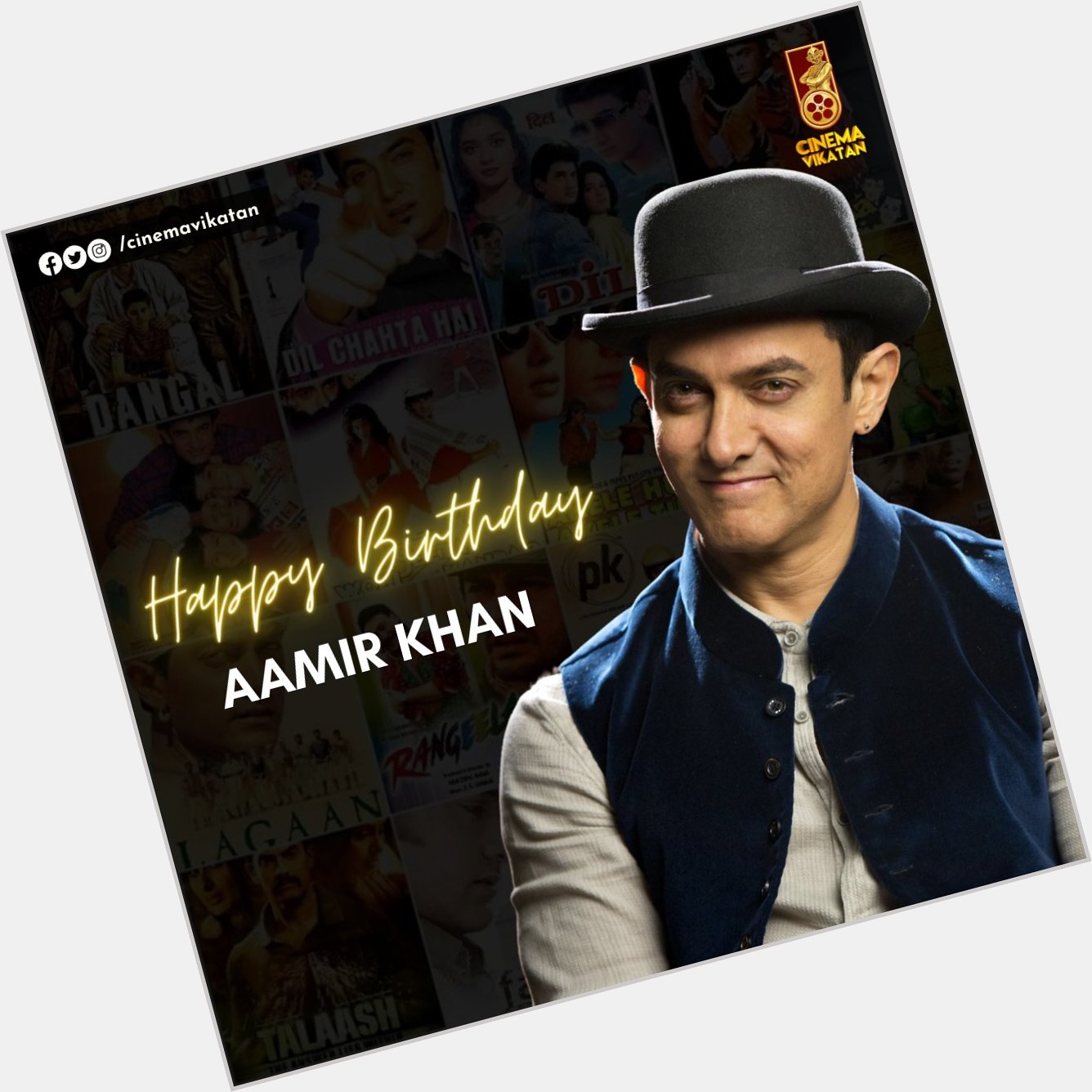 Happy Birthday Aamir Khan!  | 