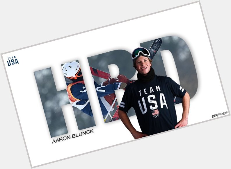 TeamUSA: Happy 2  2  nd Birthday to Aaron_Blunck! Have a good one! 