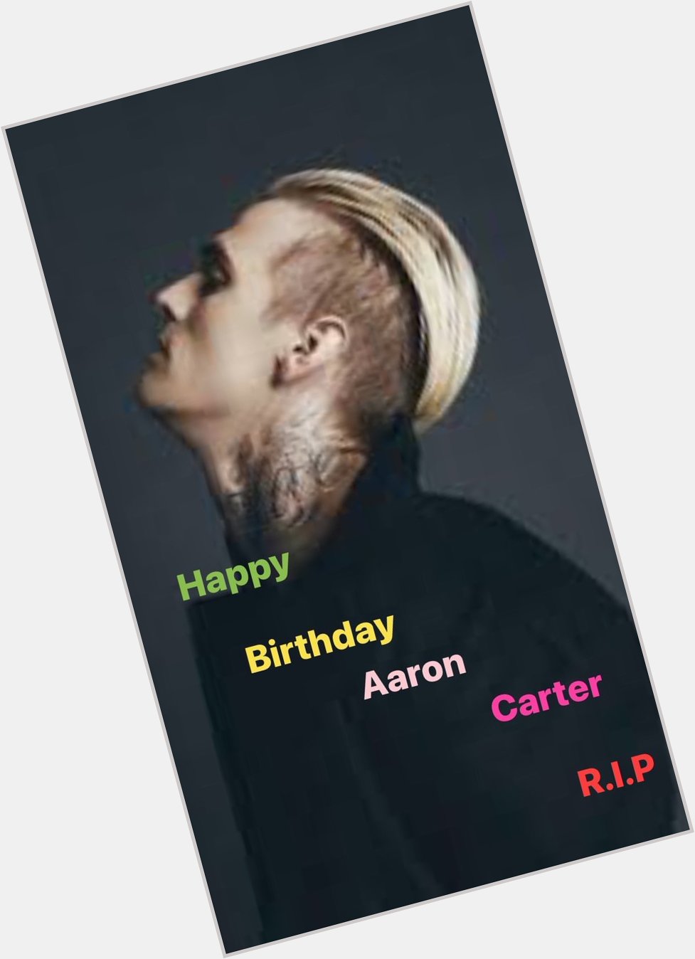Happy Heaven birthday to Aaron Carter R.I.P Aaron Carter 