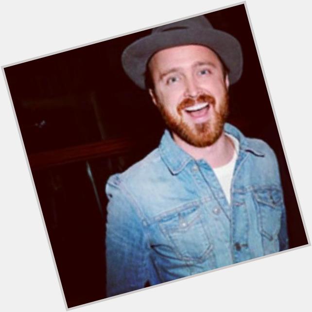 Yo, Happy Birthday to Aaron Paul and congrats for winning another Emmy on Monday night Bitch! 