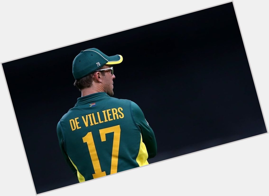 Happy birthday to the modern day great...Ab devilliers 