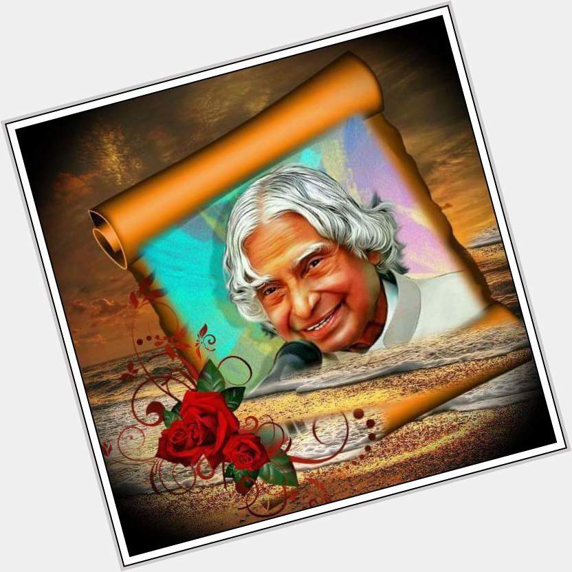 The Great Man Dr.A.P.J.Abdul Kalam Sir Happy Birthday Wishes To All Indians  