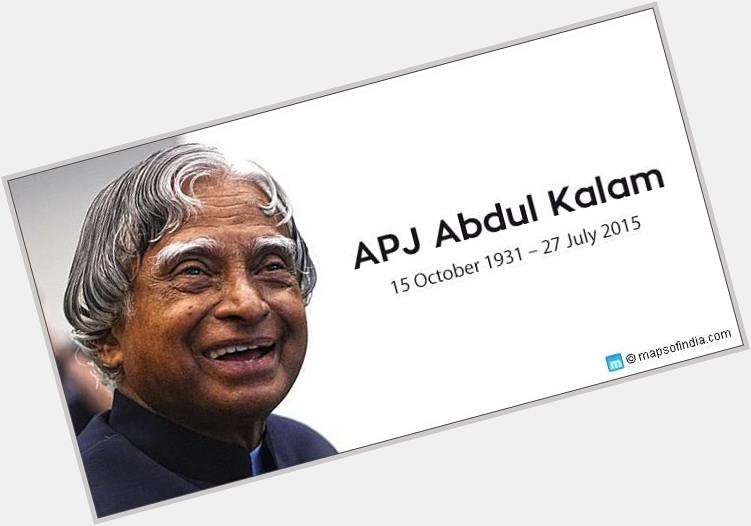 Happy birthday APJ Abdul Kalam 