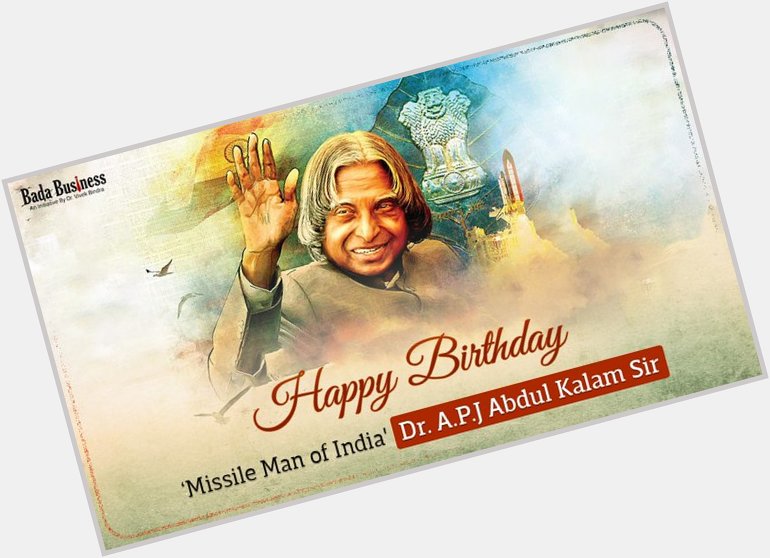 Wish you happy Birthday DR.A.P.J.ABDUL KALAM SIR    