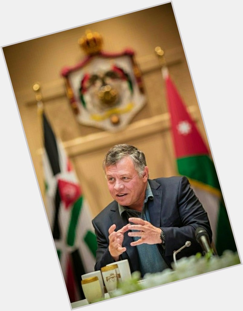 Happy birthday our father and leader king Abdullah II                         