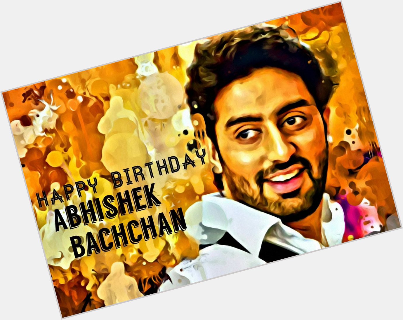  Happy birthday Abhishek bachchan 