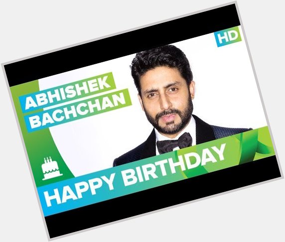 Happy Birthday Abhishek Bachchan !!!!! -  The Times24 