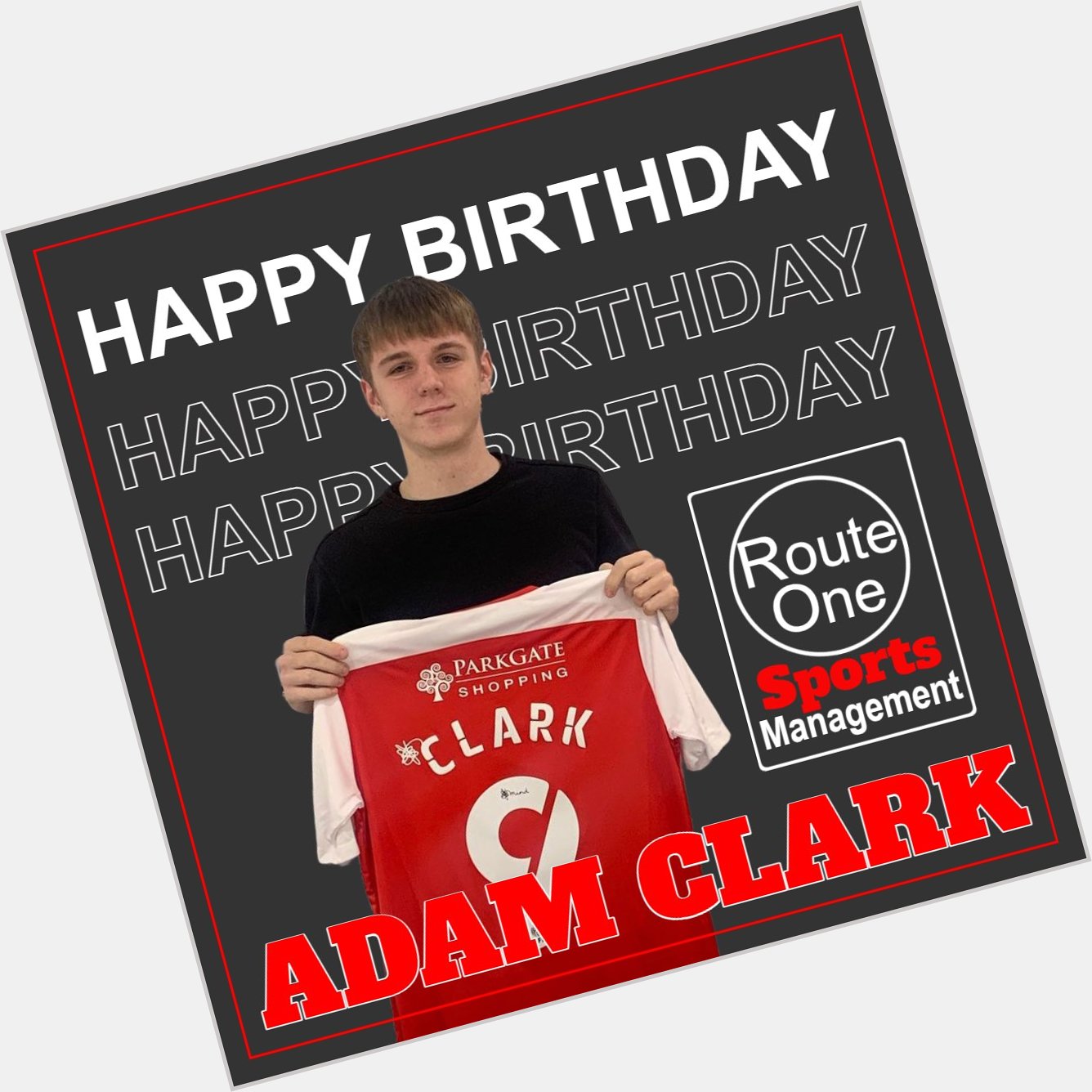 Happy Birthday to our client and  Striker Adam Clark. Have a great day! 