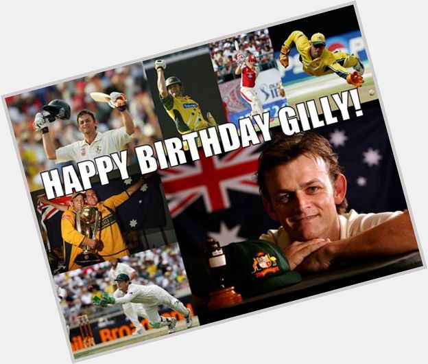 XtraTime wishes Adam Gilchrist a very Happy birthday. turns 43 today. 