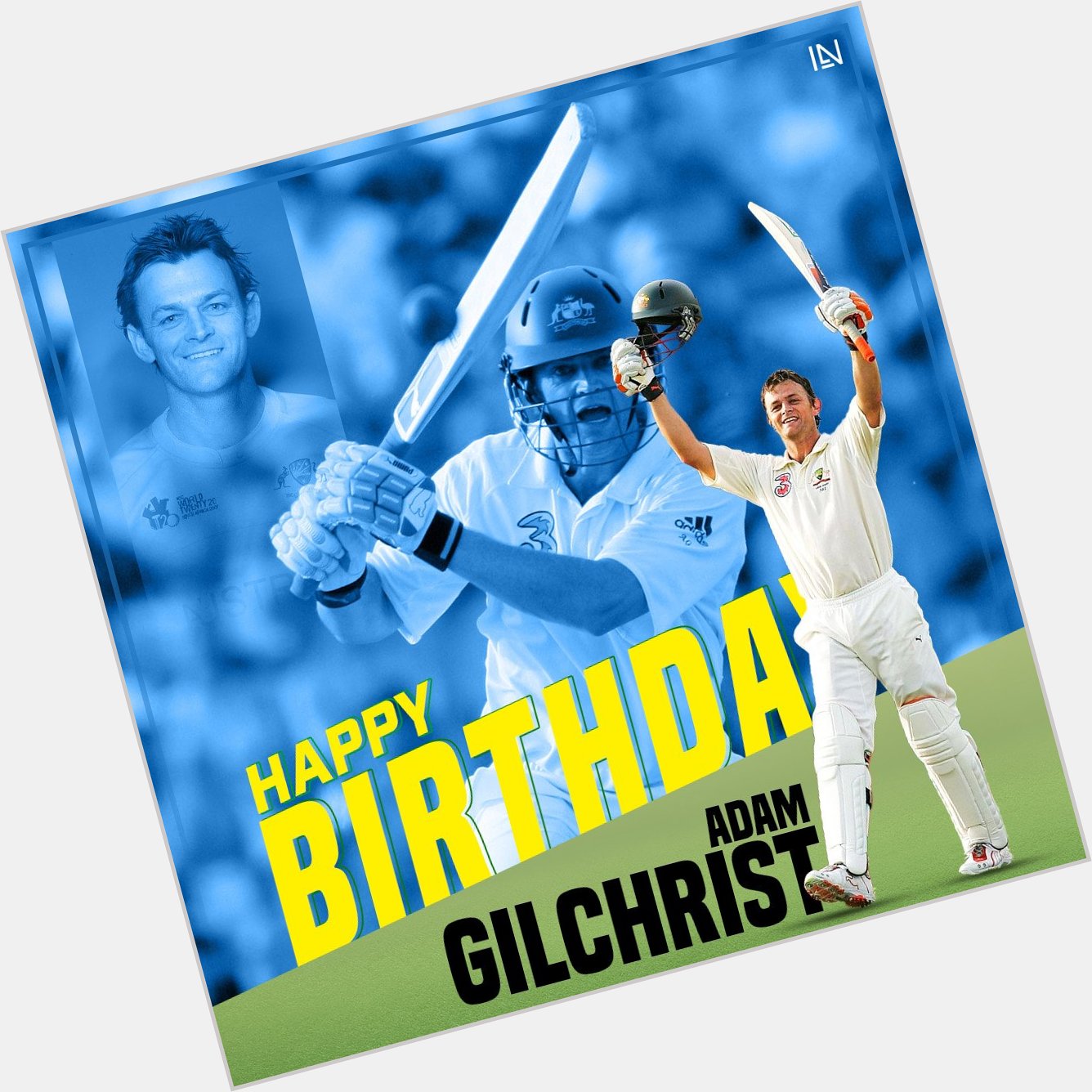  Three-time World Cup winner The first to hit 100 Test sixes

Happy Birthday to legend Adam Gilchrist 