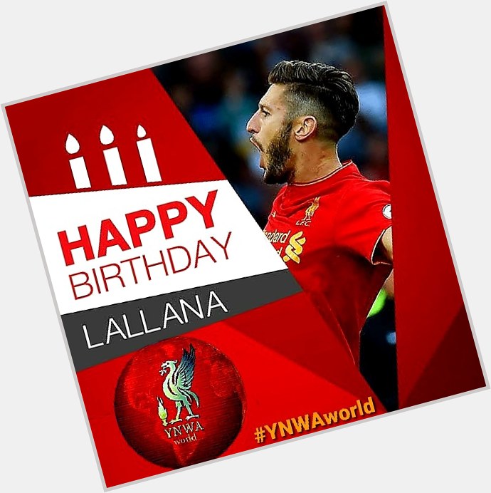 Happy birthday Adam Lallana   