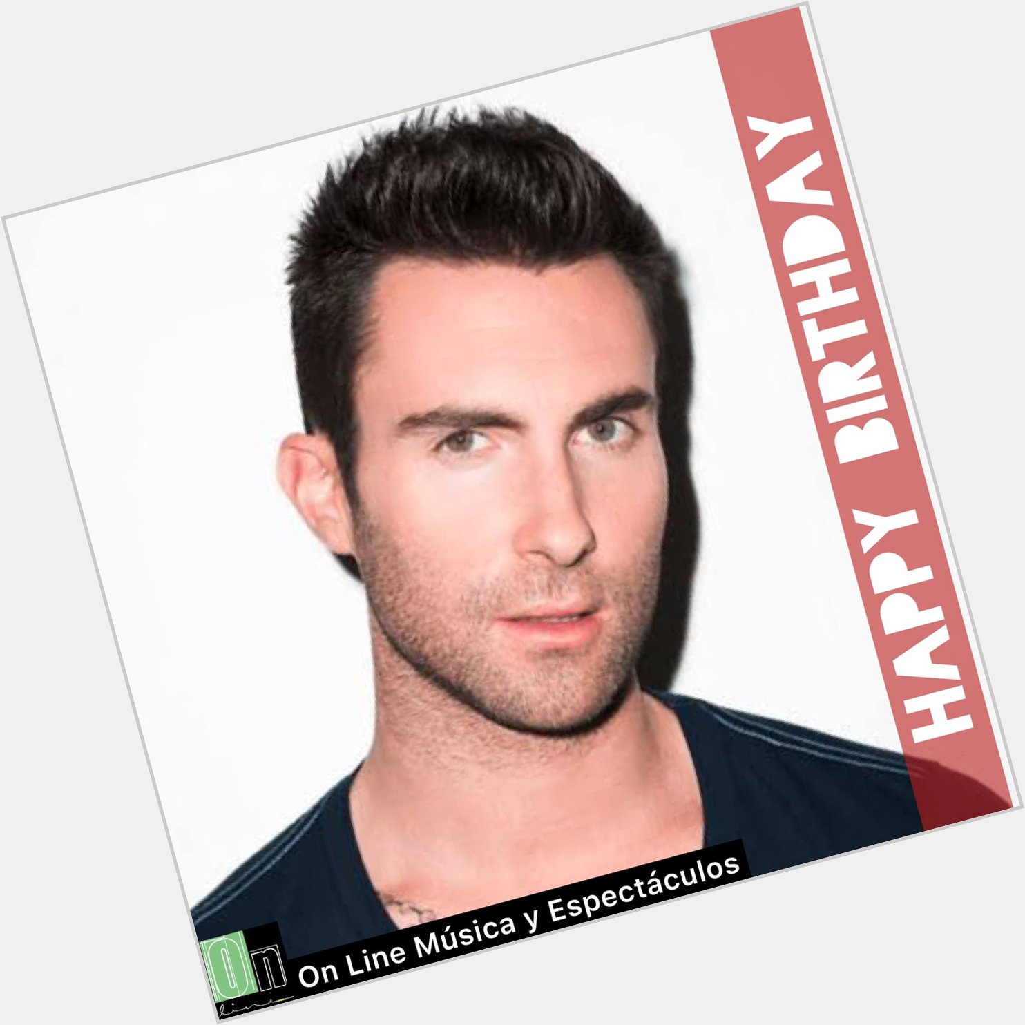 Happy Birthday Adam Levine de Maroon 5      