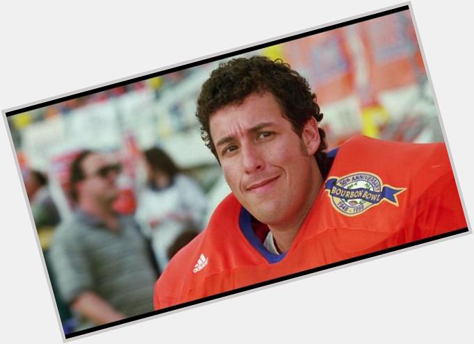 Happy birthday Adam Sandler! Please continue to make us chuckle forever!!! 
