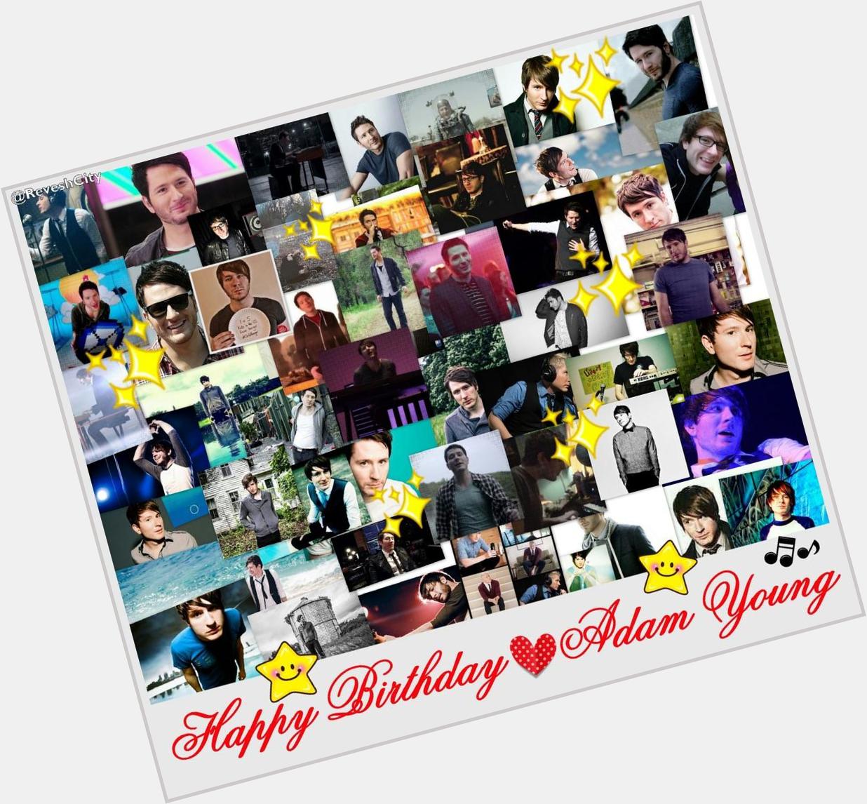 Happy  birthday  Adam young :-\\ 