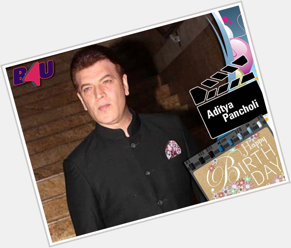 Here\s wishing Aditya Pancholi a very happy birthday! 