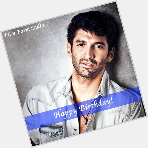 Wishing the star of our hearts, since Aashiqui 2, Aditya Roy Kapoor, a very Happy Birthday! 