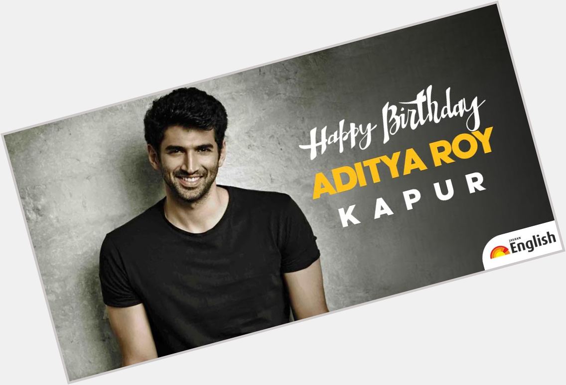 Wishing the charming Aditya Roy Kapur, a very happy birthday!  