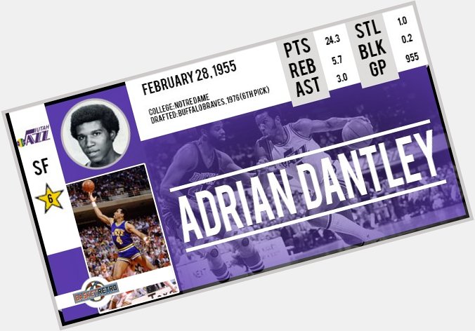 Happy birthday  Adrian Dantley !  