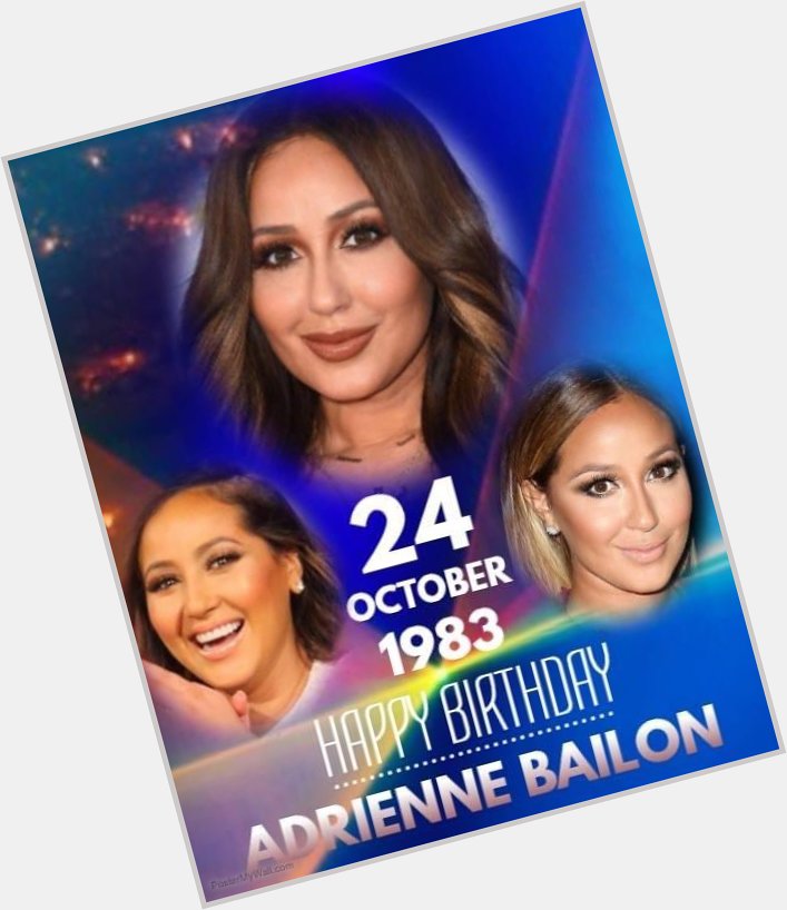 Happy Birthday to one of host of The real Adrienne Bailon                                   