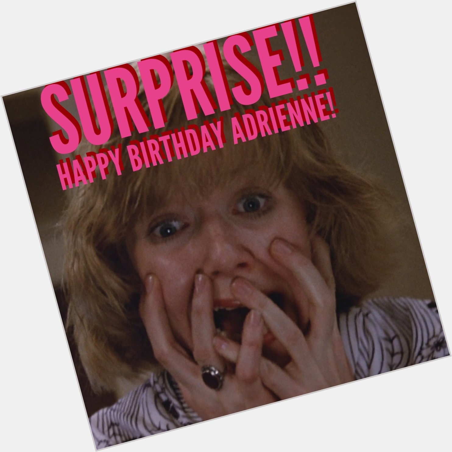 Happy Birthday Adrienne King!!! !   