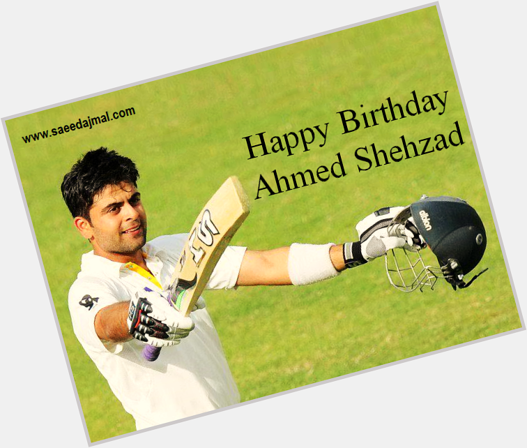 Happy Birthday to one of Pakistan\s talented opening batsman, Ahmed Shehzad. He turns 24 today. 