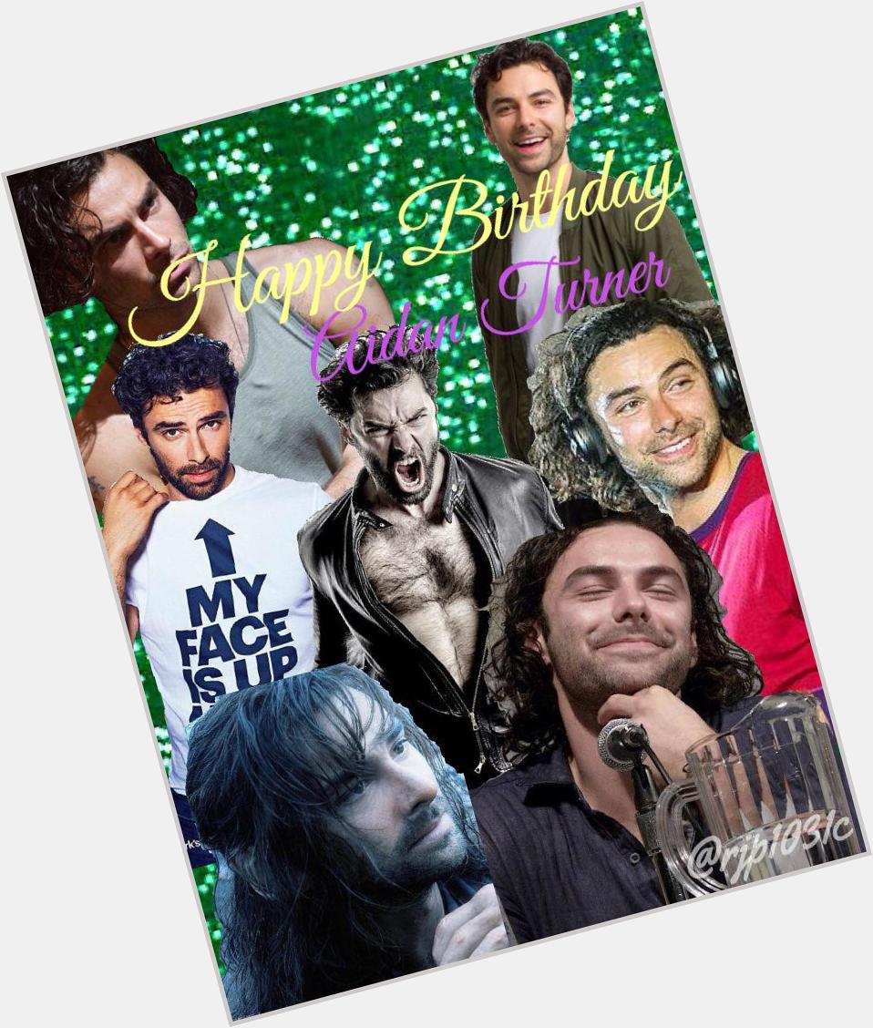   Happy Birthday Aidan Turner from Japan time.
I really love you.Please come to Japan some day. xxx 
