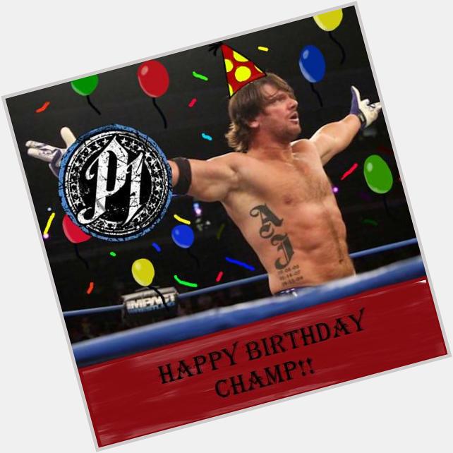  Happy Birthday, AJ Styles!!! 