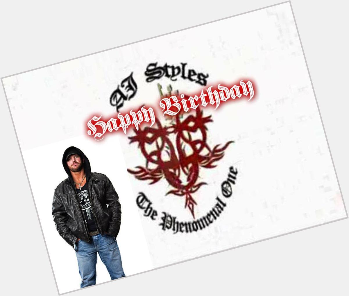  Happy Birthday Aj Styles 