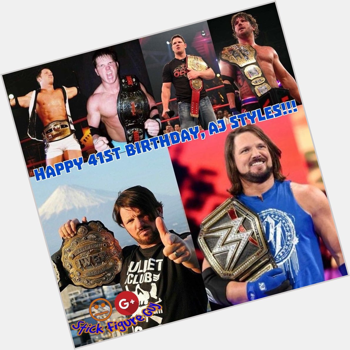 Happy Birthday!          AJ Styles!           