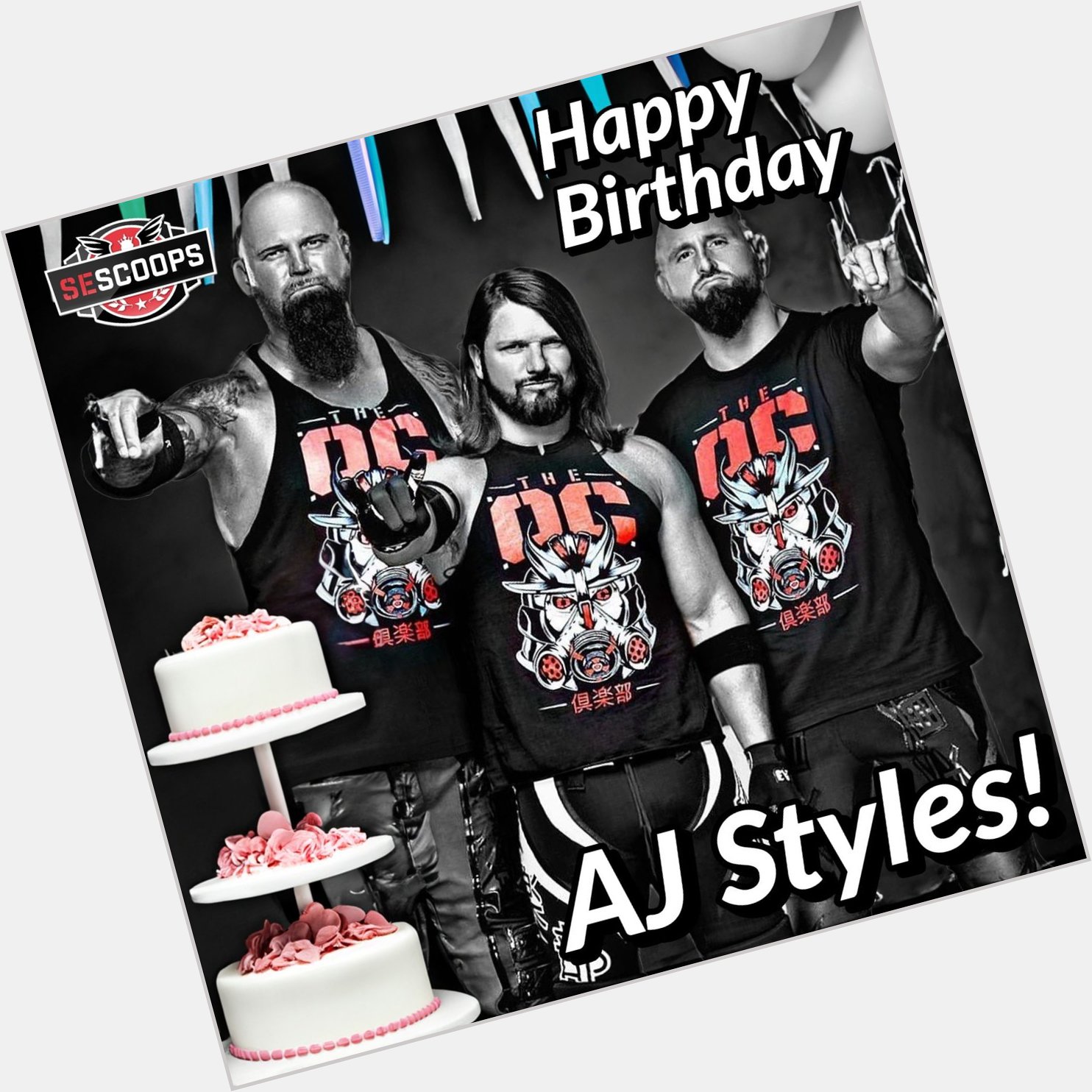 Happy Birthday to the leader of the OC. AJ Styles!  