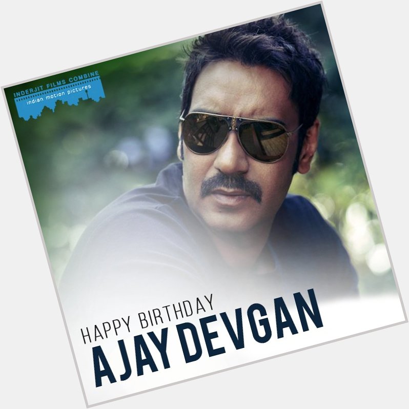 The man who has mesmerised everyone with all his roles... Happy Birthday Ajay Devgan 