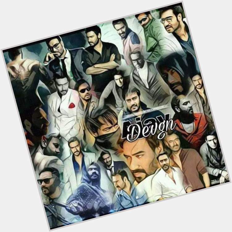 Happy Birthday Ajay Devgn
May you have a successful year ahead. 