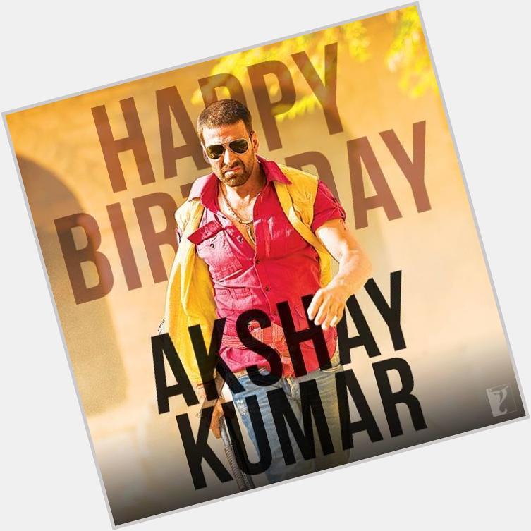 Happy Birthday to my inspiration The Akshay Kumar Sir !!! 