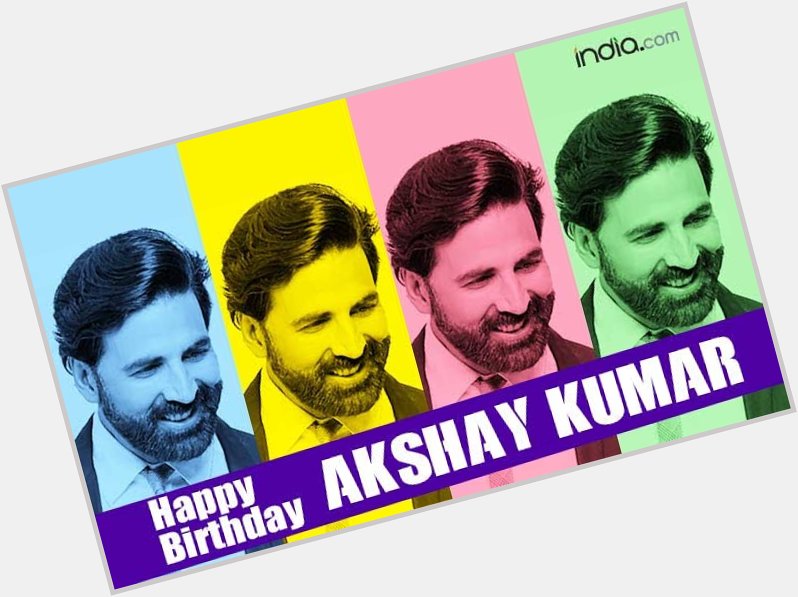 Happy birthday Akshay Kumar sir 