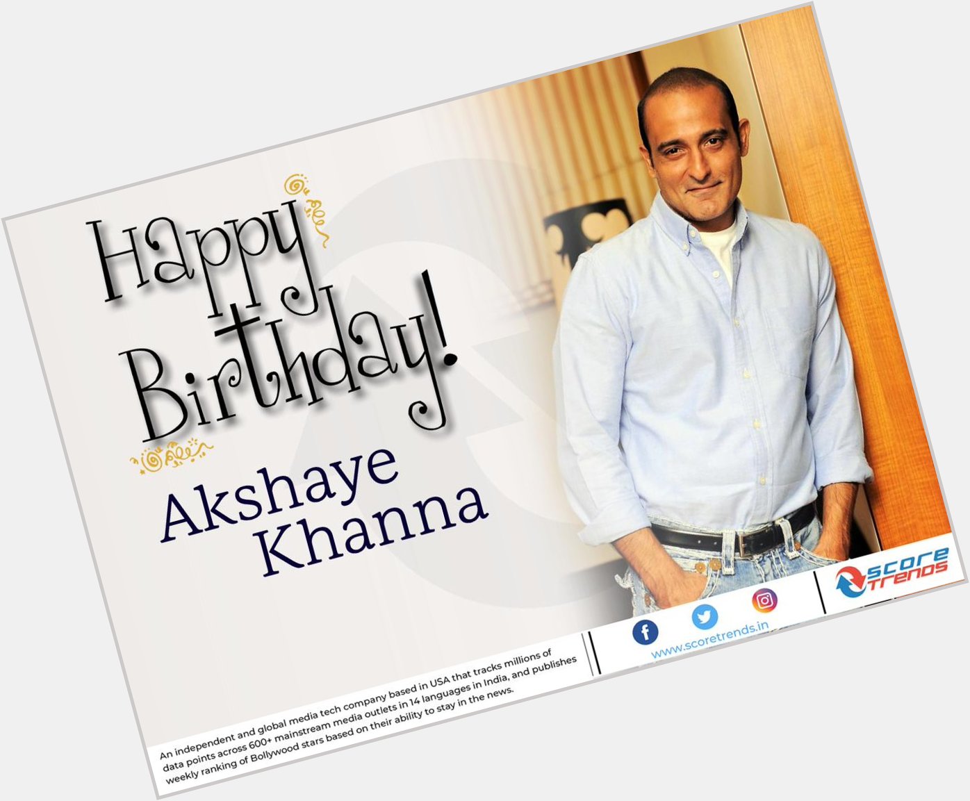 Score Trends wishes Akshaye Khanna a Happy Birthday!! 