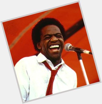 Happy birthday to incredible Al Green! You are incredible! 