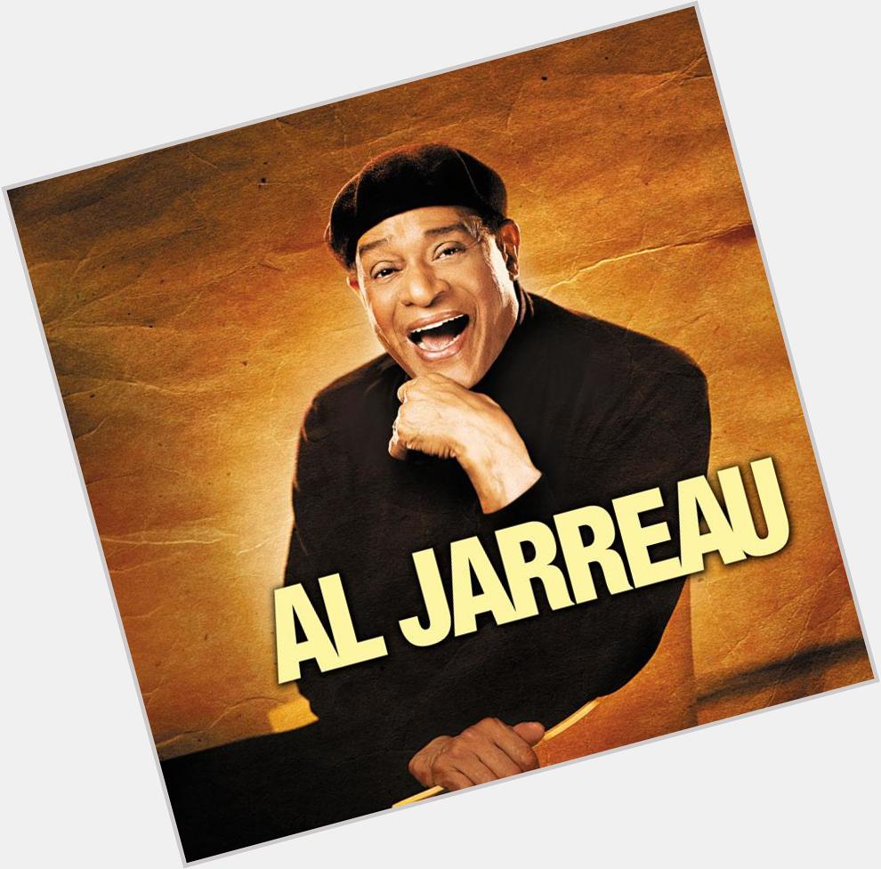 Al Jarreau, great R&B performer  turns 75 today, HAPPY BIRTHDAY AL! 
