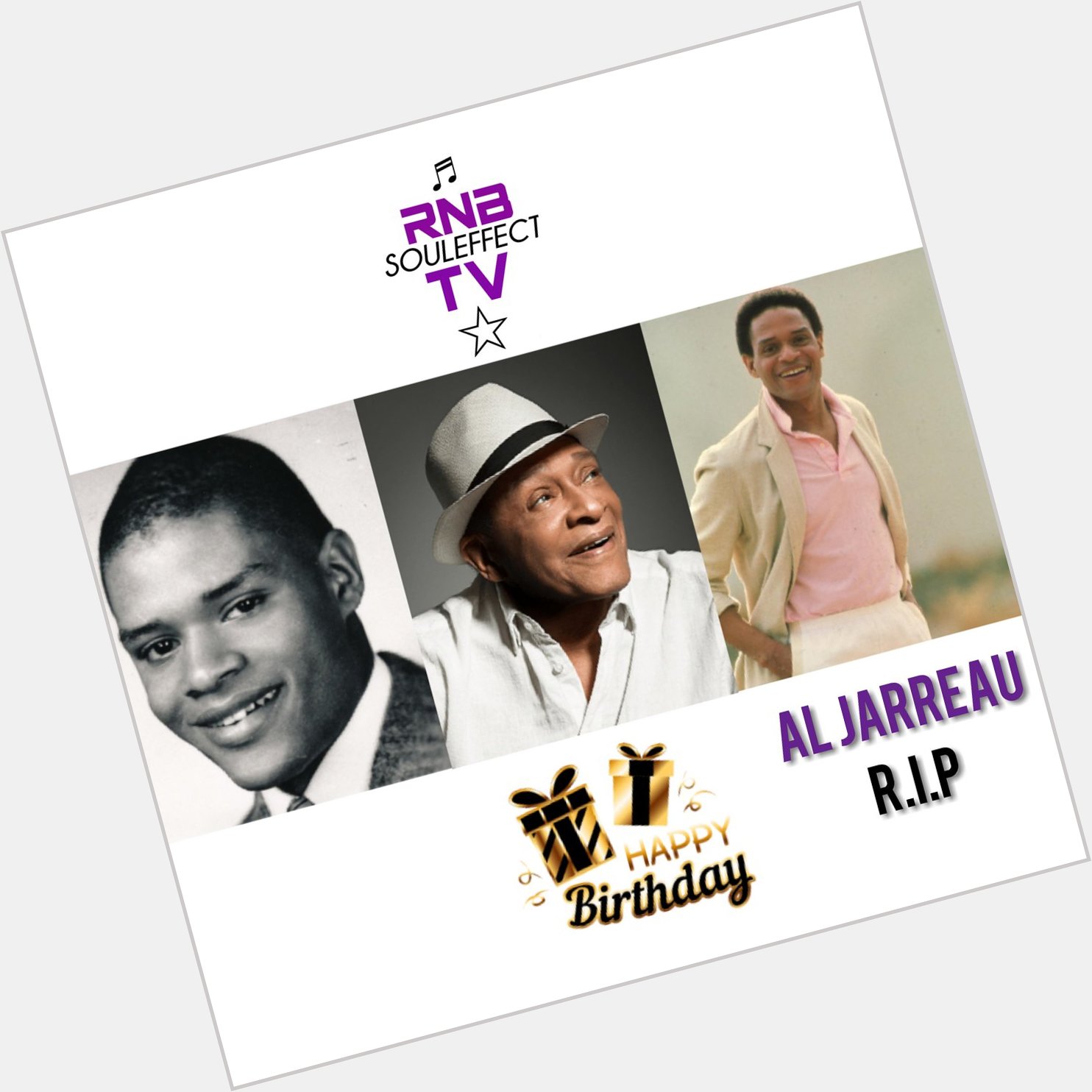 Happy Soul Legend Birthday Al Jarreau 
