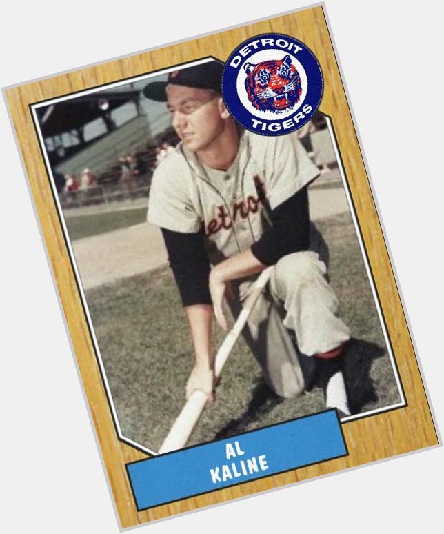 Happy 80th birthday to Al Kaline. Doesnt seem like he ought to be that old. 