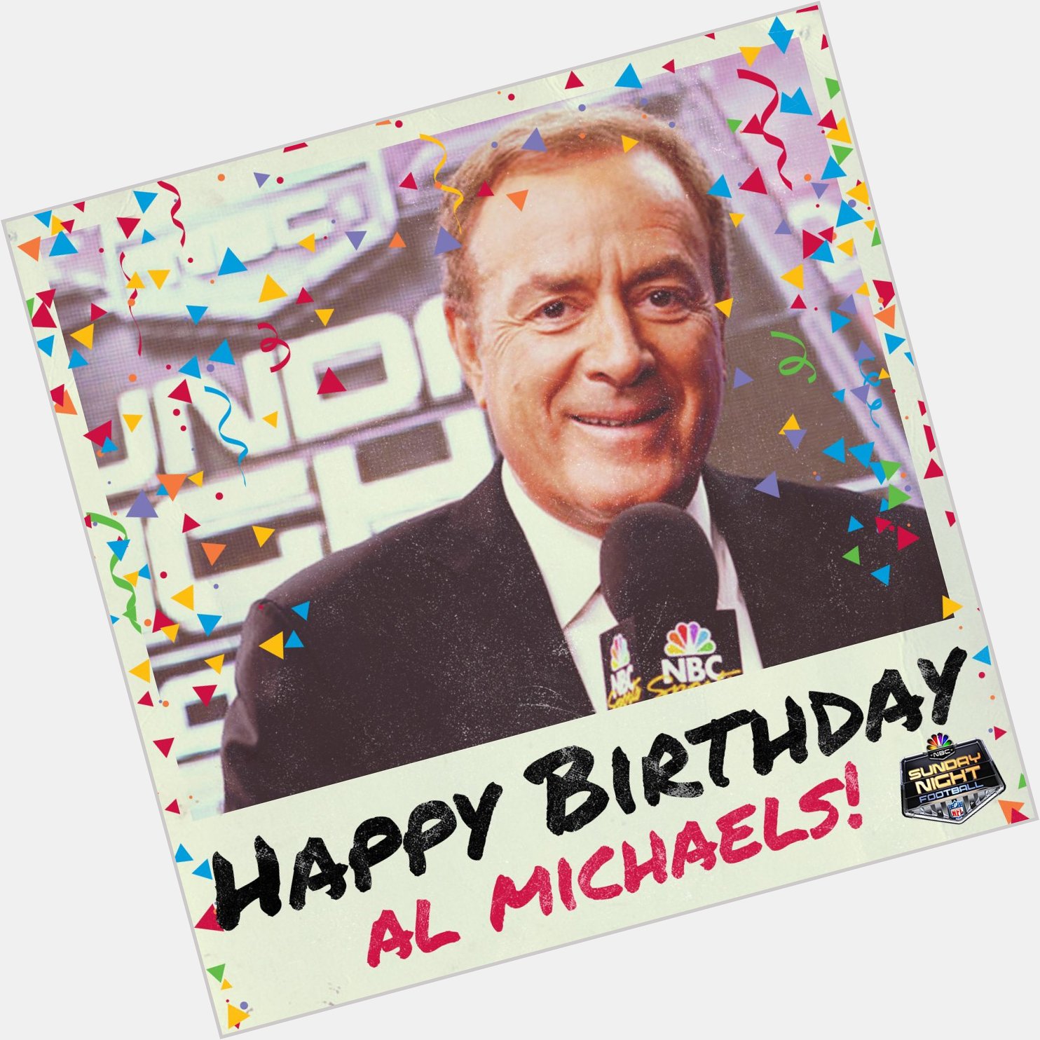 Happy birthday to our very own Al Michaels!! Join him for his birthday broadcast of on NBC right now! 